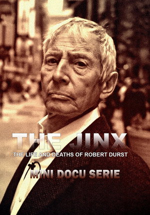 Az elátkozott: Robert Durst halálos élete poszter