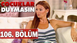 Çocuklar Duymasın 6. évad Ep.40 40. epizód
