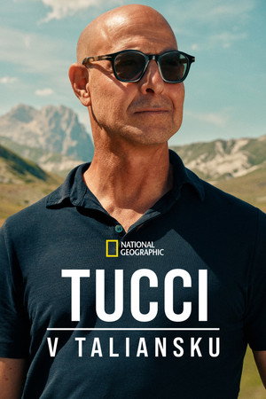 Stanley Tucci: Az olasz konyha nyomában poszter