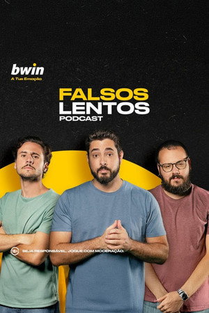 Falsos Lentos 1. évad (2021-02-03) poszter