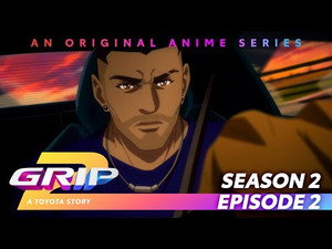 Grip - A Toyota Story 2. évad Ep.2 2. epizód