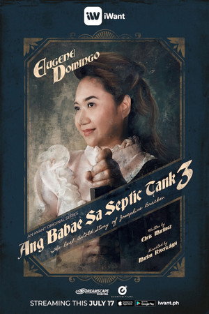 Ang Babae sa Septic Tank 3: The Real Untold Story of Josephine Bracken poszter
