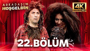Arkadaşım Hoşgeldin 1. évad Ep.22 22. epizód