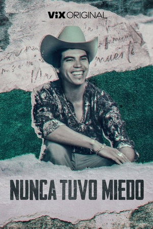 Nunca tuvo miedo 1. évad (2023-06-30) poszter