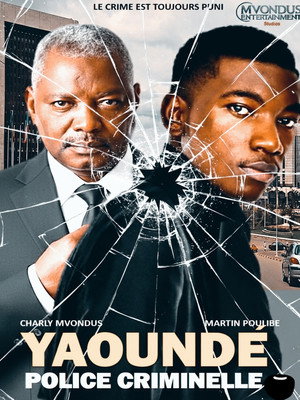 YAOUNDÉ, POLICE CRIMINELLE poszter