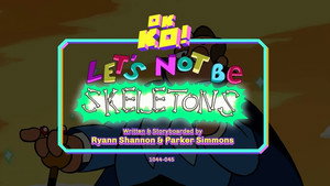 OK K.O.! Legyünk hősök! 1. évad Ep.48 48. epizód