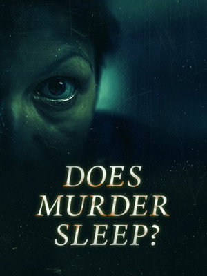 Does Murder Sleep 1. évad (2023-08-02) poszter