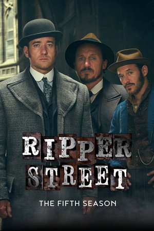 Ripper Street 5. évad (2016-10-12) poszter