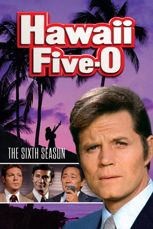 Hawaii Five-O 6. évad (1973-09-10) poszter