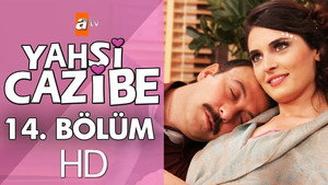 Yahşi Cazibe 1. évad Ep.14 14. epizód