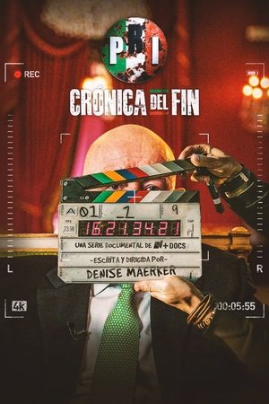 PRI: Crónica del Fin poszter