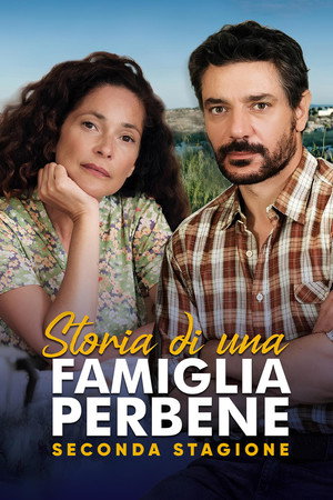 Storia di una famiglia perbene 2. évad (2024-10-11) poszter