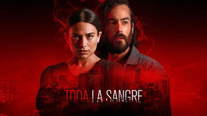 Toda la sangre kép