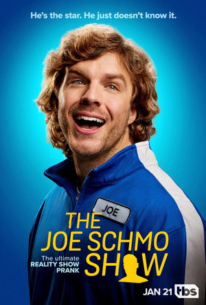 The Joe Schmo Show poszter