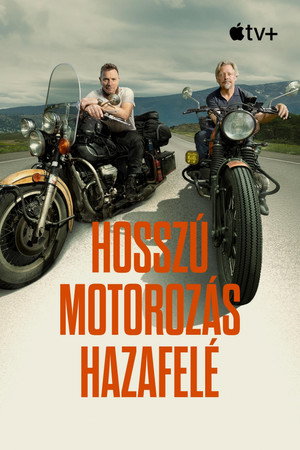 Hosszú motorozás hazafelé poszter