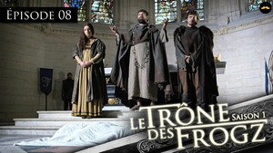 Le Trône des Frogz 1. évad Ep.8 8. epizód