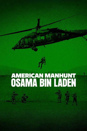 Amerikai hajtóvadászat: Oszama bin Laden 1. évad (2025-05-14) poszter