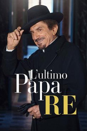 L'ultimo Papa Re poszter