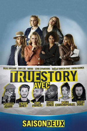 True Story Avec 2. évad (2021-09-30) poszter