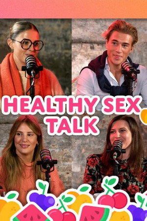 Healthy Sex Talk 1. évad (2023-12-11) poszter