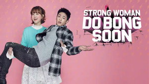Strong Girl Bong-soon kép