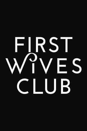 First Wives Club poszter