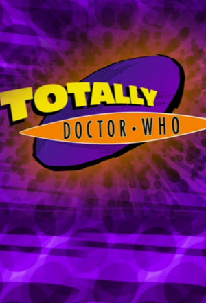 Totally Doctor Who Speciális epizódok (2007-06-30) poszter