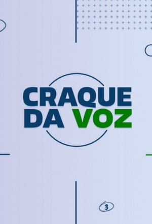 Craque da Voz poszter