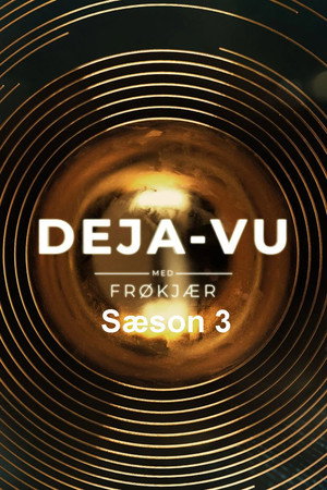 Deja-vu med Frøkjær 3. évad (2023-01-30) poszter