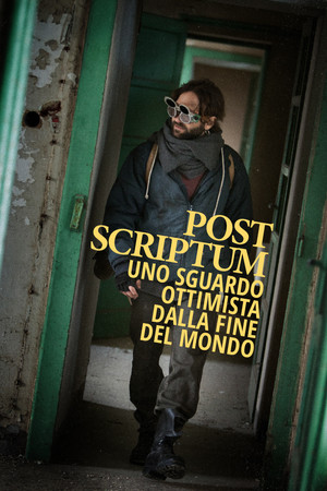 Post Scriptum - Uno sguardo ottimista dalla fine del mondo 1. évad (2021-06-10) poszter