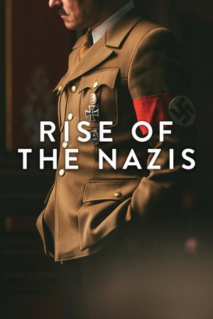Rise of the Nazis poszter