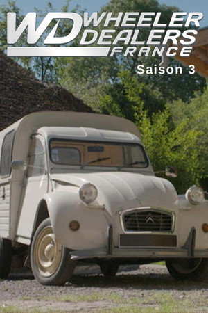 Wheeler Dealers France 3. évad (2018-10-01) poszter