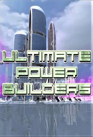 Ultimate Power Builders poszter