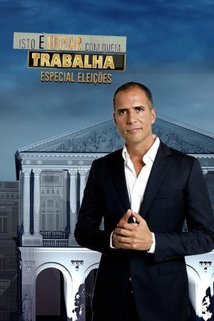 Isto é Gozar Com Quem Trabalha 5. évad (2022-01-09) poszter