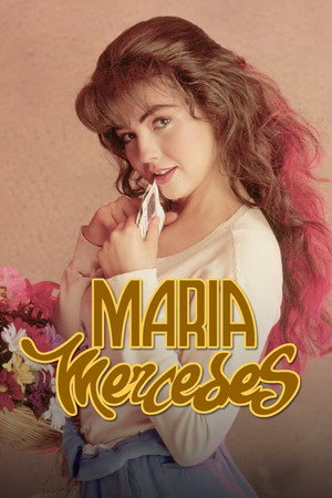 María Mercedes 1. évad (1992-09-14) poszter