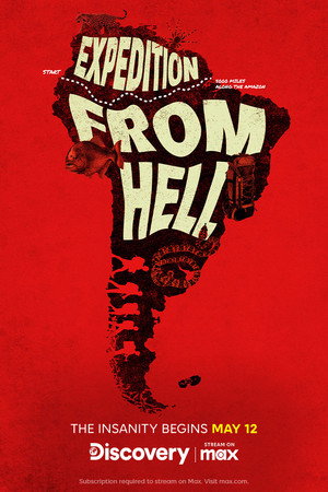 Expedition from Hell: The Lost Tapes 1. évad (2024-05-12) poszter
