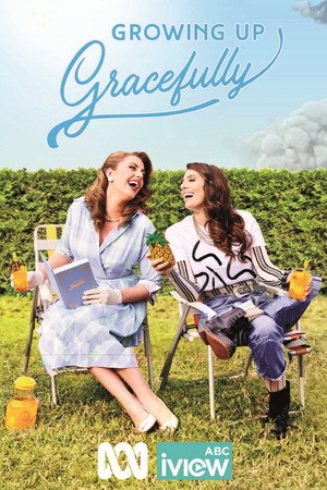 Growing Up Gracefully poszter