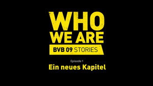 BVB 09 - Stories Who We Are 2. évad Ep.1 1. epizód