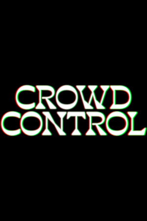 Crowd Control poszter
