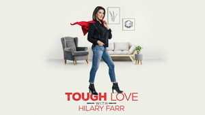 Tough Love with Hilary Farr kép