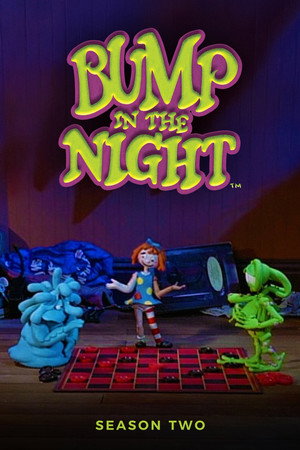 Bump in the Night 2. évad () poszter