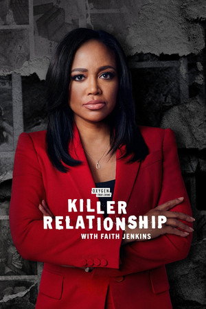 Killer Relationship with Faith Jenkins 2. évad (2023-05-28) poszter