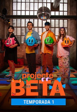 Projecte BETA. La sèrie 1. évad (2022-10-10) poszter
