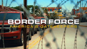 Borderforce USA: The Bridges kép