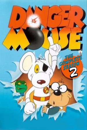 Danger Mouse 2. évad (1982-01-04) poszter