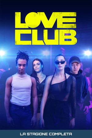 Love Club 1. évad (2023-06-20) poszter
