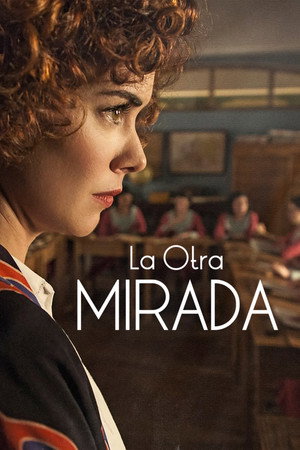 La otra mirada 1. évad (2018-04-25) poszter