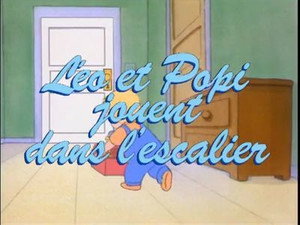 Léo et Popi 1. évad Ep.14 14. epizód