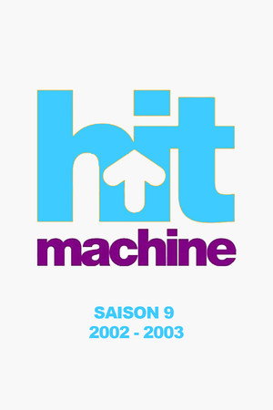 Hit Machine 9. évad (2002-09-07) poszter