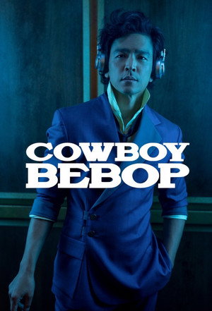 Cowboy Bebop – Csillagközi fejvadászok poszter